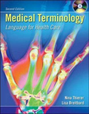 Medical Terminology: Language for Health Care w... 0073022640 Book Cover