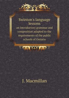 Swinton's language lessons an introductory gram... 5518761937 Book Cover