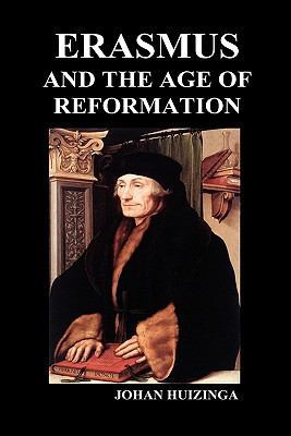 Erasmus and the Age of Reformation (Hardback) 1849029458 Book Cover