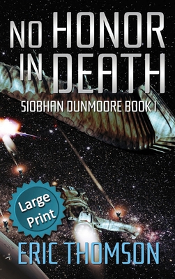 No Honor in Death (Siobhan Dunmoore`) [Large Print] 1989314651 Book Cover