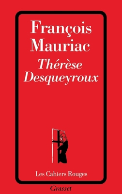 Thérèse Desqueyroux [French] 2246145066 Book Cover