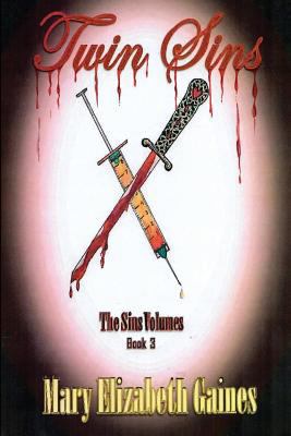 Twin Sins: Book 3, The Sins Volumes 1732002622 Book Cover