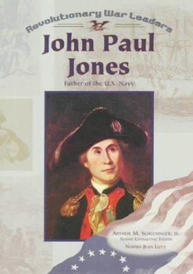 John Paul Jones: Father of the U.S. Navy 079105702X Book Cover