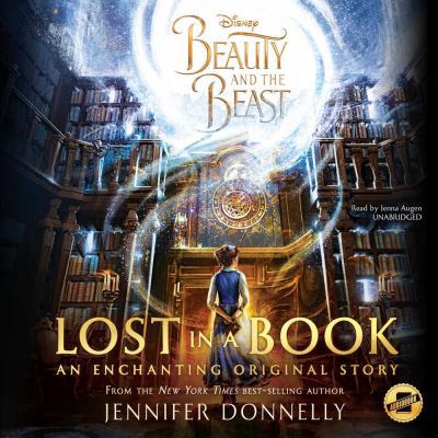 Beauty and the Beast: Lost in a Book 1504752309 Book Cover