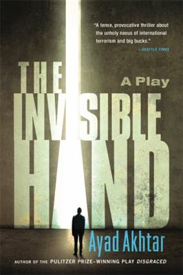The Invisible Hand 0316324531 Book Cover
