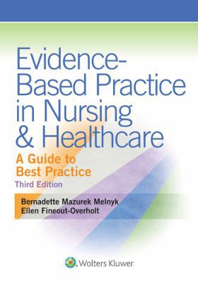 Evidence-Based Practice in Nursing & Healthcare... 1451190948 Book Cover