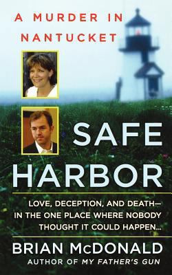 Safe Harbor: A Murder in Nantucket 1250025842 Book Cover