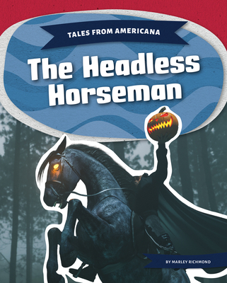 Headless Horseman 1098292839 Book Cover