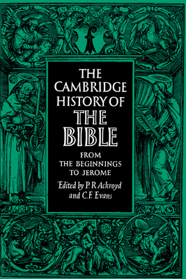 The Cambridge History of the Bible: Volume 1, f... B00BRIZ4R8 Book Cover