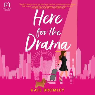 Here for the Drama Lib/E B09LGJZ6MP Book Cover