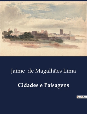 Cidades e Paisagens [Portuguese]            Book Cover