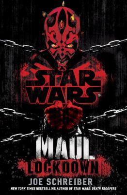 Star Wars: Maul - Lockdown 034550903X Book Cover