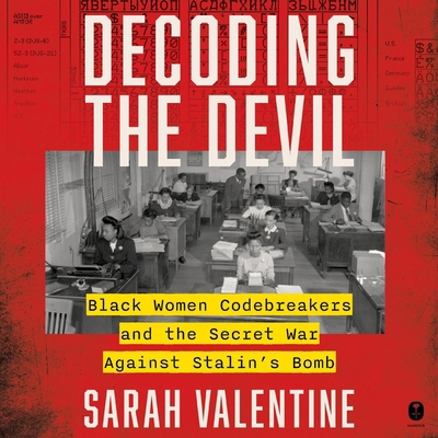 Decoding the Devil: Black Women Codebreakers an... B0GYG4LDXW Book Cover