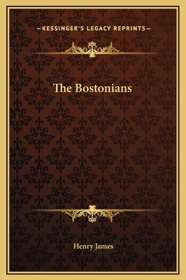 The Bostonians 1169328768 Book Cover