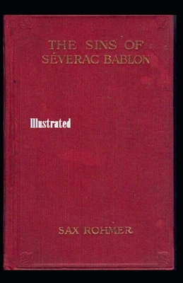 The Sins of Séverac Bablon Illustrated B08B333833 Book Cover