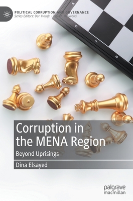 Corruption in the Mena Region: Beyond Uprisings 3030553132 Book Cover