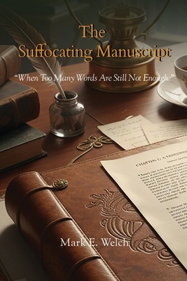 The Suffocating Manuscript B0HFTQHQP1 Book Cover