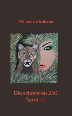 Die schönsten 250 Sprüche [German] 3757882660 Book Cover