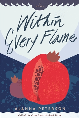 Within Every Flame 1952149053 Book Cover