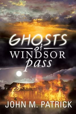 Ghosts of Windsor Pass 1483614921 Book Cover