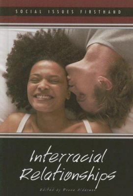 Interracial Relationships 0737728957 Book Cover
