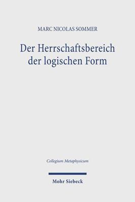 Der Herrschaftsbereich Der Logischen Form: Eine... [German] 316162792X Book Cover