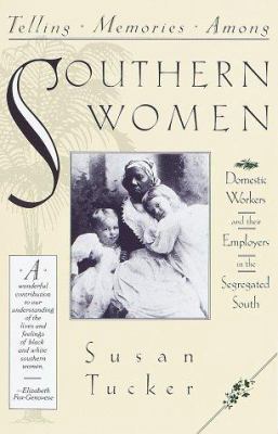 Telling Memories/Southern Women 0805209530 Book Cover
