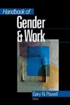 Handbook of Gender and Work 0761913556 Book Cover