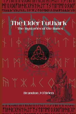 The Elder Futhark B0CHLFHGRS Book Cover