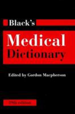 Black's Medical Dictionary 1568331290 Book Cover