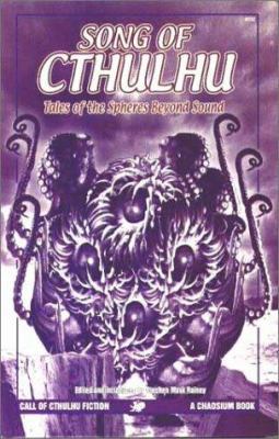 Song of Cthulhu: Tales of the Spheres Beyond Sound 1568821174 Book Cover