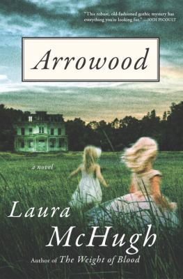 Arrowood: A Novel 0812996399 Book Cover