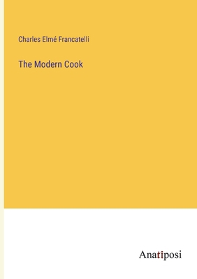 The Modern Cook 3382317583 Book Cover