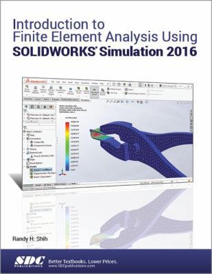 Introduction to Finite Element Analysis Using S... 1630570095 Book Cover