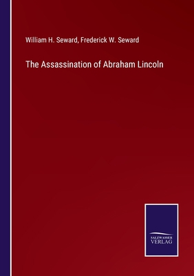 The Assassination of Abraham Lincoln            Book Cover