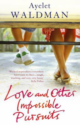 Love and Other Impossible Pursuits. Ayelet Waldman B007YTDPJS Book Cover