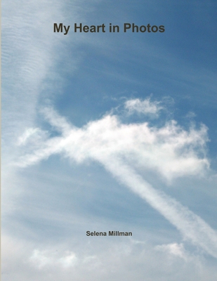My Heart in Photos 1387767291 Book Cover