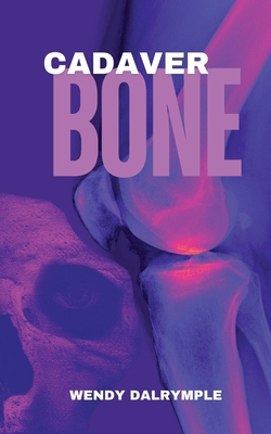Cadaver Bone B0D7RQMNBH Book Cover