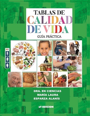 Tablas de Calidad de Vida: Guía Práctica [Spanish] B08N9KKV2L Book Cover