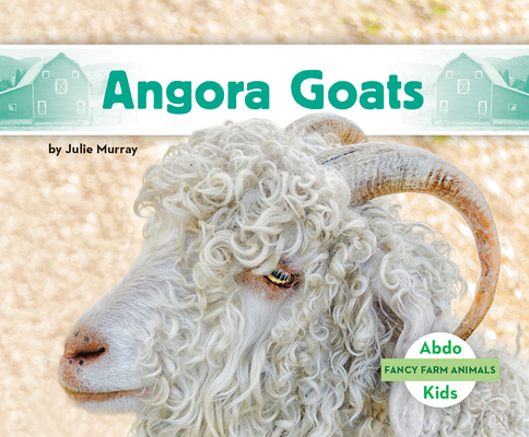 Angora Goats B0DVY95ZTX Book Cover