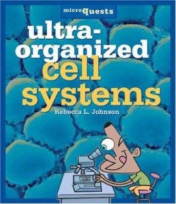 Ultra-Organized Cell Systems 0822571382 Book Cover