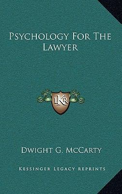 Psychology For The Lawyer 1169136575 Book Cover