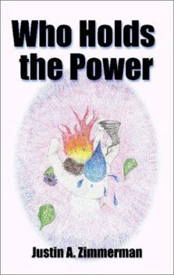 Who Holds the Power 1588519546 Book Cover