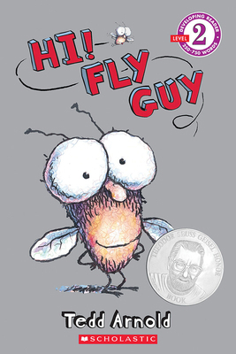 Hi! Fly Guy (Scholastic Reader, Level 2) 0439853117 Book Cover