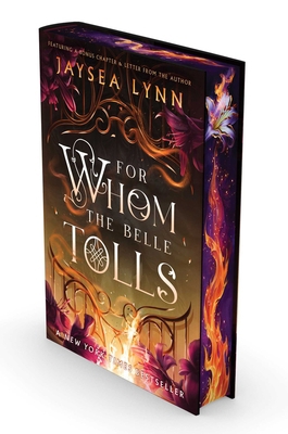 For Whom the Belle Tolls (Deluxe Limited Edition) 1668208806 Book Cover