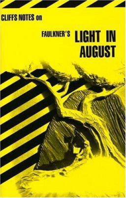 Cliffsnotes Light in August 0822007444 Book Cover