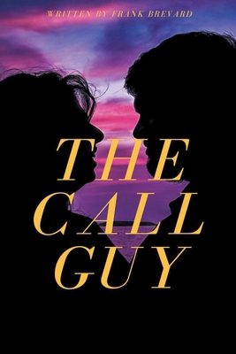 Call Guy B0D1GKRHSK Book Cover