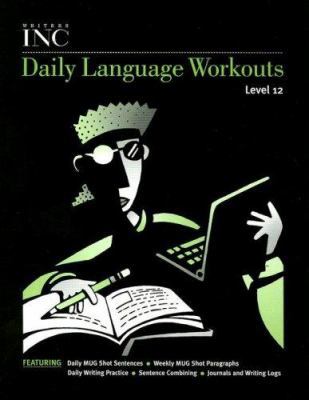 Writers Inc. Daily Language Workouts Level 12 0669482730 Book Cover