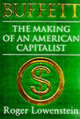 Buffett: The Making of an American Capitalist 0297817051 Book Cover