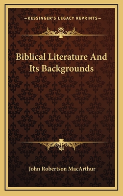 Biblical Literature and Its Backgrounds 1163368679 Book Cover